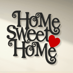 Home Sweet Home