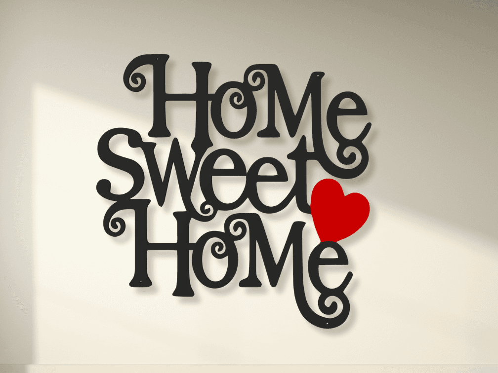 Home Sweet Home